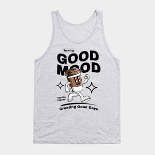 Creating Good Days with A Cup of Coffee Tank Top